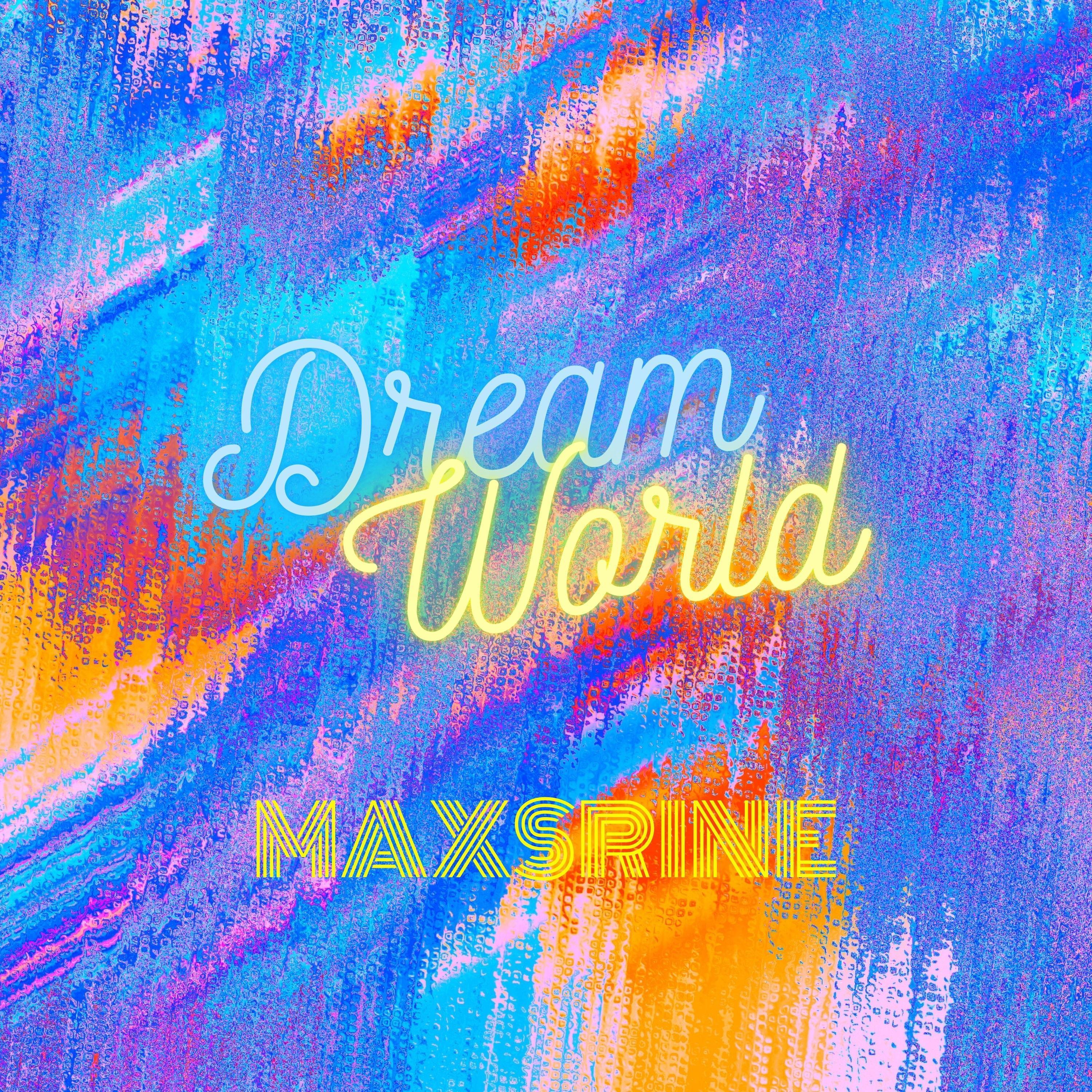 DreamWorld (Radio Edit)