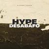 Dj Caique - HYPE (Desabafo)