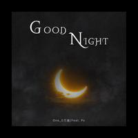 晚安 Good Night