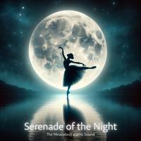 Serenade of the Night (Music for Better Sleep in the Miraculous 432Hz Sound)