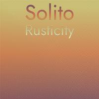 Solito Rusticity