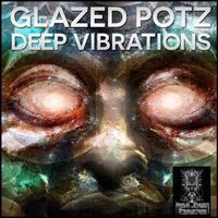 Glazed Potz - Deep Vibrations