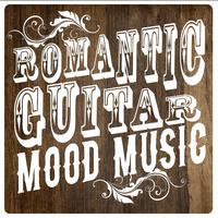 Romantic Guitar Mood Music