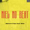 Niel No Beat - Arrocha Funk Kunk Amor