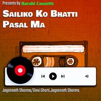 Sailiko Ko Bhatti Pasal Ma