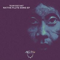 Native Flute Song EP