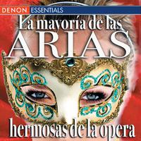 La mayoría de las arias hermosas de la ópera