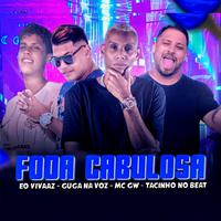 Foda Cabulosa (Remix)