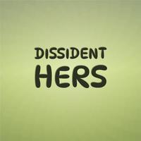 Dissident Hers