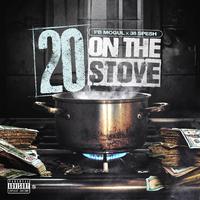 20 On The Stove (feat. 38 Spesh)