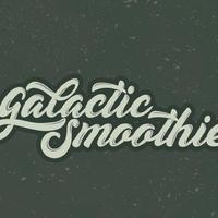 galactic smoothie