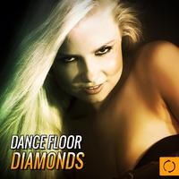 Dancefloor Diamonds