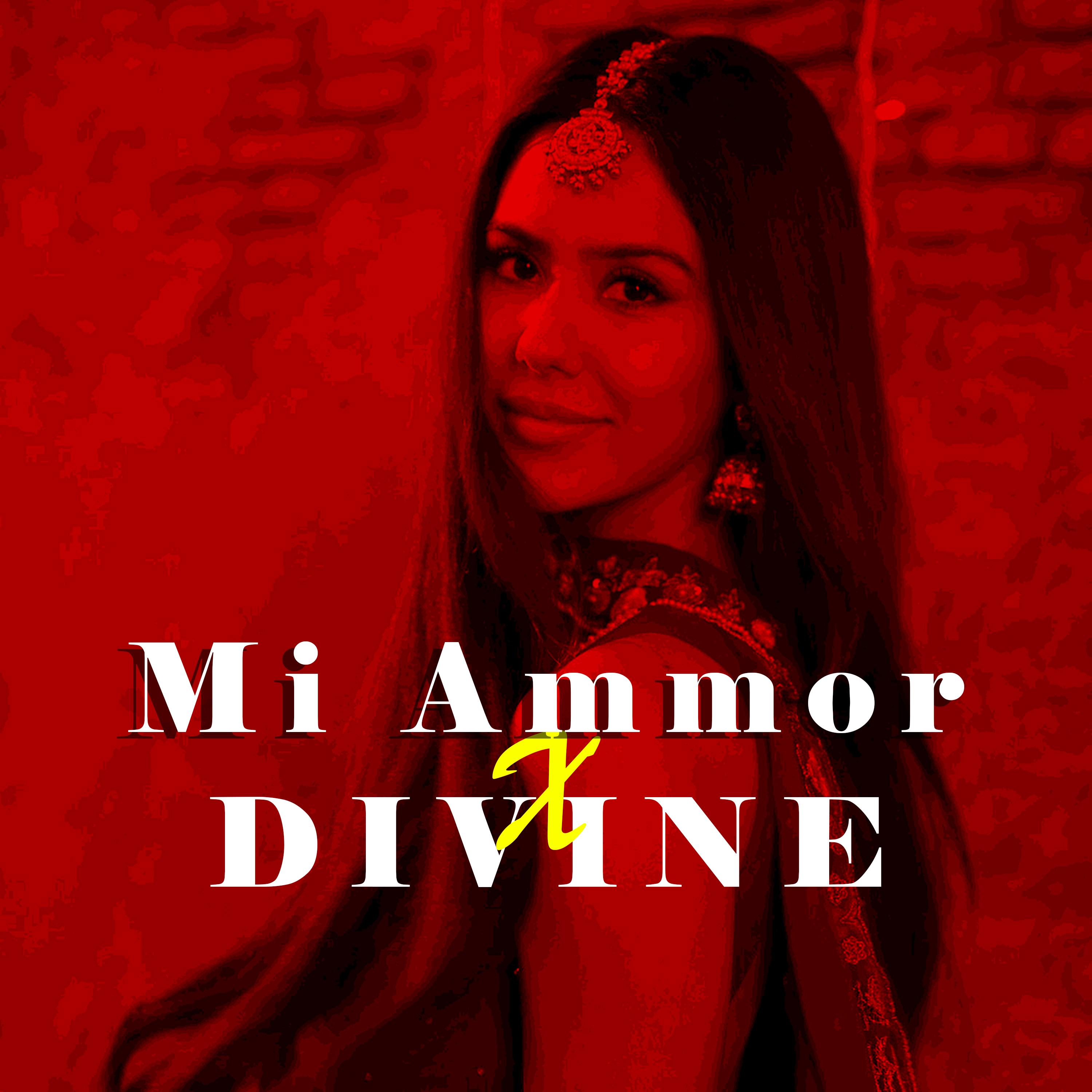 Mi Ammor X Divine