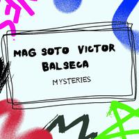 MYSTERIES (feat. Victor Balseca) [Original Mix]