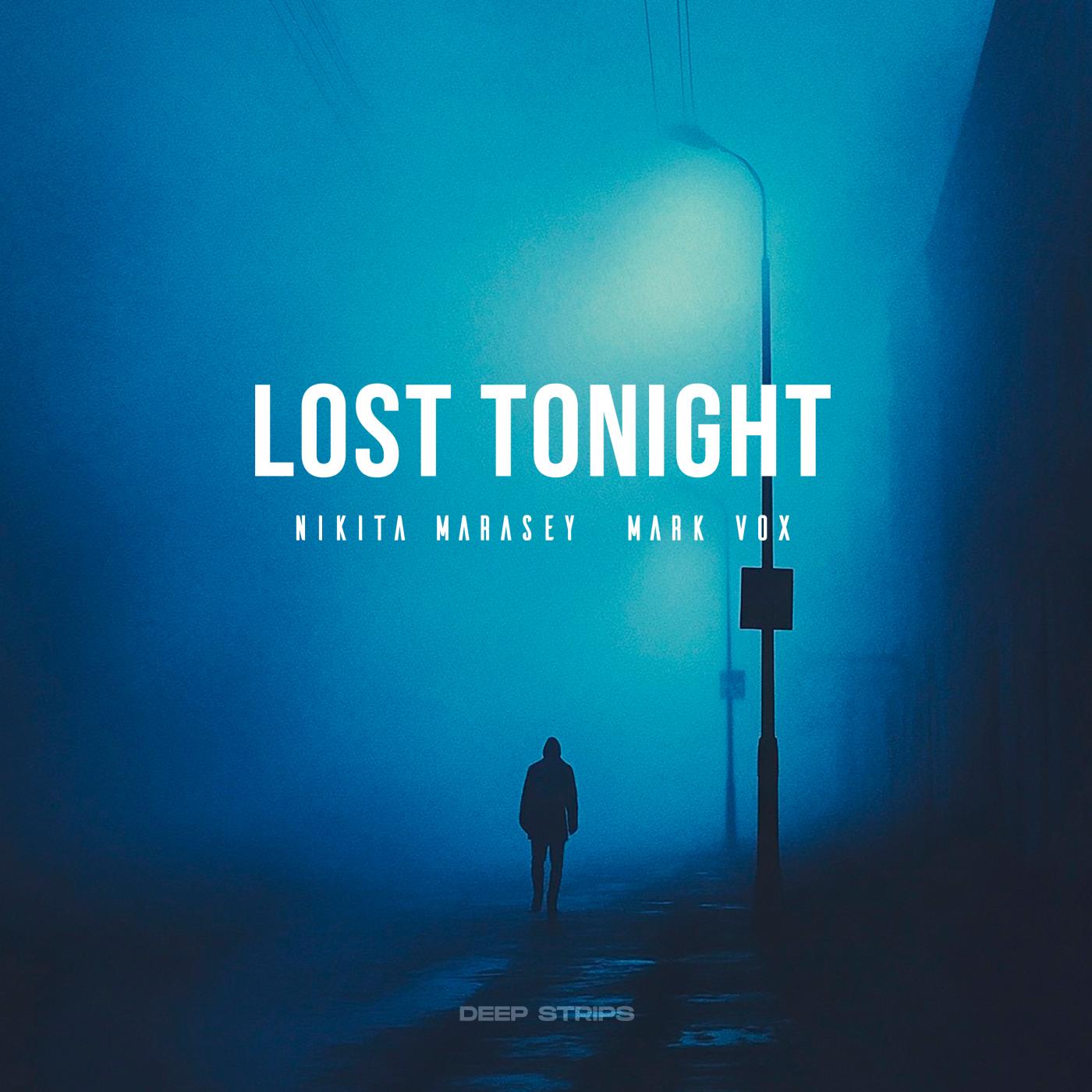 Lost Tonight