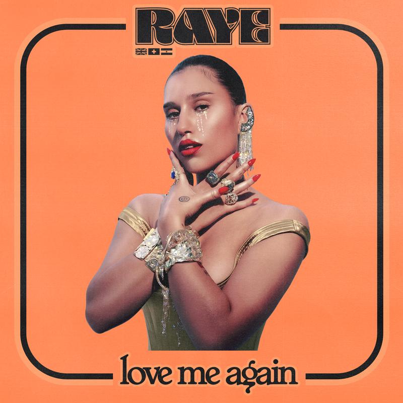 Love Me Again_RAYE_Love Me Again | 在线播放_Love Me Again歌词_Love Me Again下载 | 网易云音乐