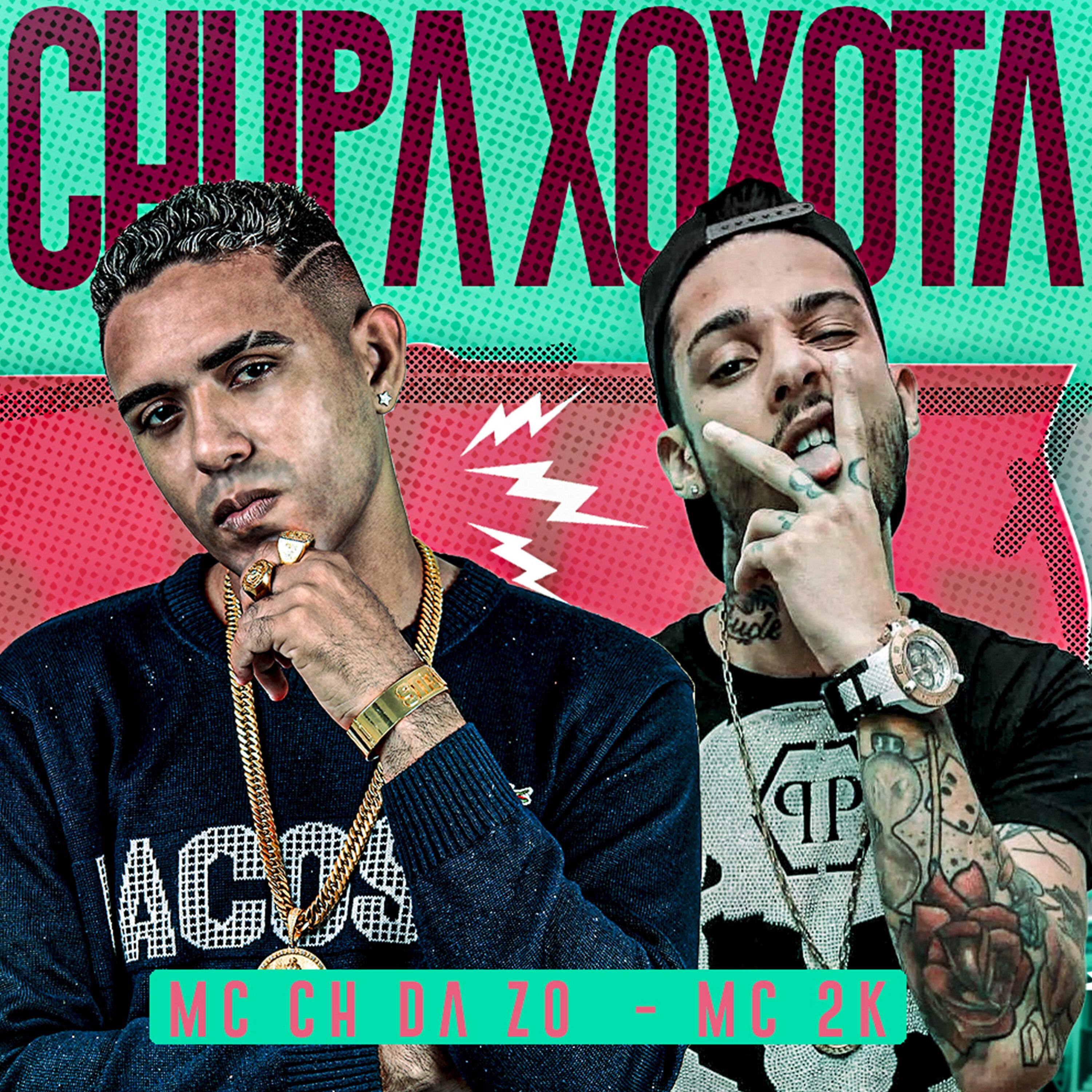 Chupa Xoxota (feat. Mc 2k)