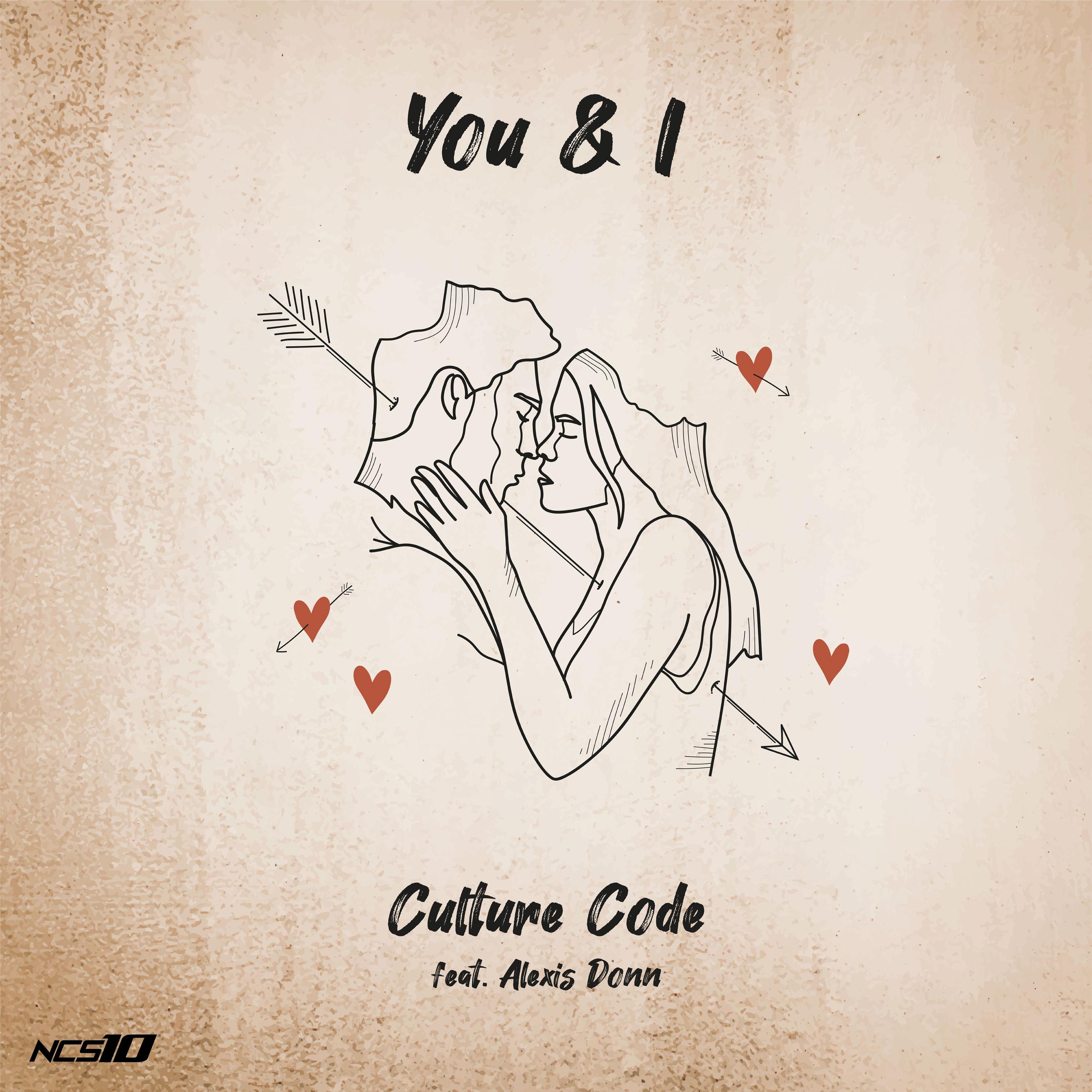You & I_Culture Code_You & I | 在线播放_You & I歌词_You & I下载 | 网易云音乐