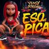 La Yensy Jordan - Eso me pica