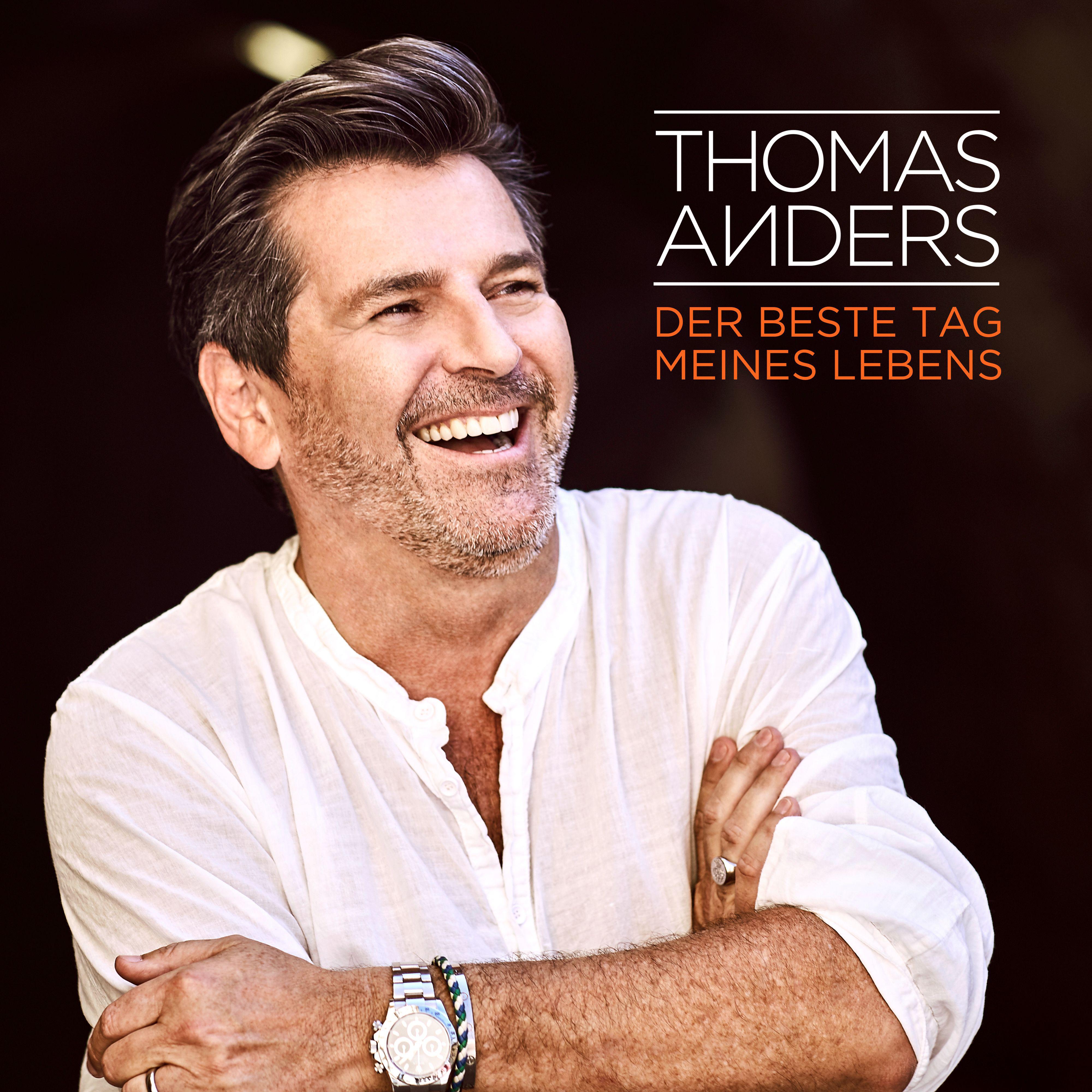 der beste tag meines lebens - thomas anders