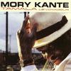 Mory Kanté - Nin Kadi (Too Much of a Good Thing)