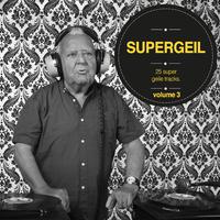 Supergeil, Vol. 03