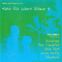 Mafia and Fluxy Presents Music For Lovers, Vol. 4