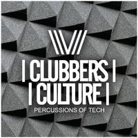 Clubbers Culture: Percussions Of Tech