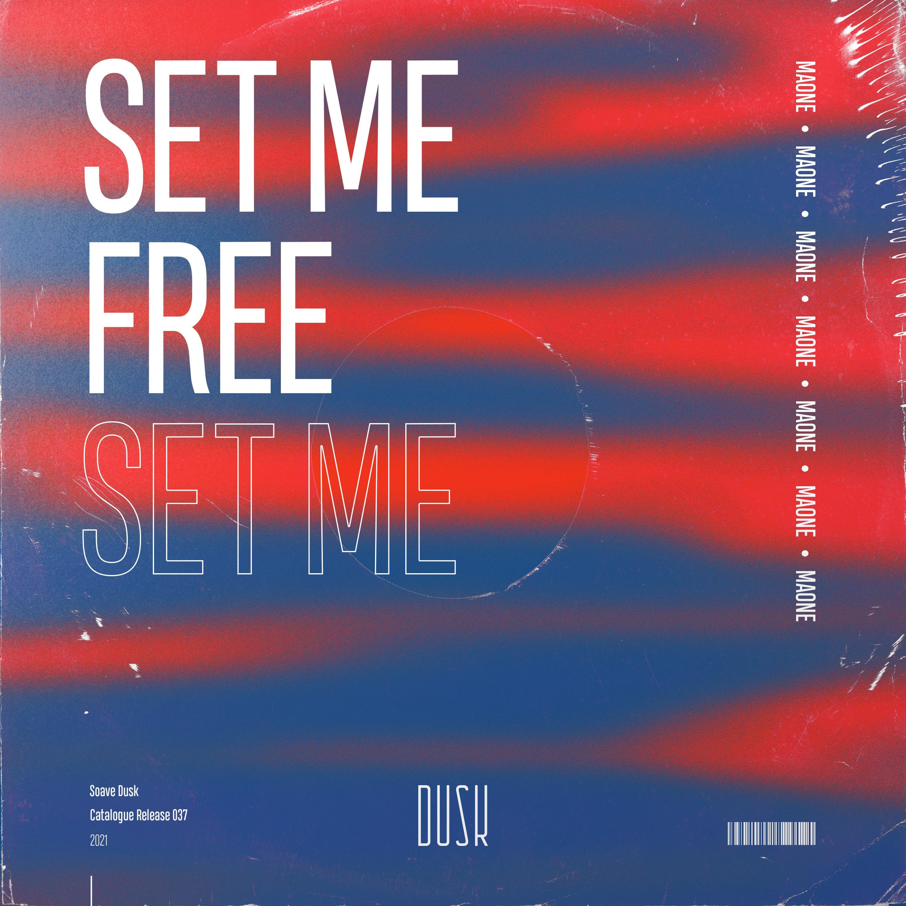 Set Me Free (Extended Mix)