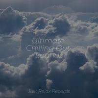 Ultimate Chilling Out Sounds