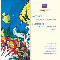 Mozart: Clarinet Quintet in A; Schubert: Piano Quintet in A - 