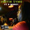 Justin Tyme - Donnie (feat. D Money)