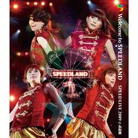 Welcome to SPEEDLAND SPEED LIVE 2009@武道館 (Live)