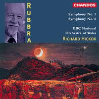 Rubbra: Symphony No. 2 & Symphony No. 6