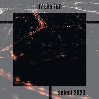 RV Life Fun Select 2023