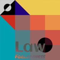 Law Forlornness