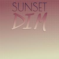 Sunset Dim