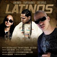 Latinos feat. Temperamento & Don Dinero