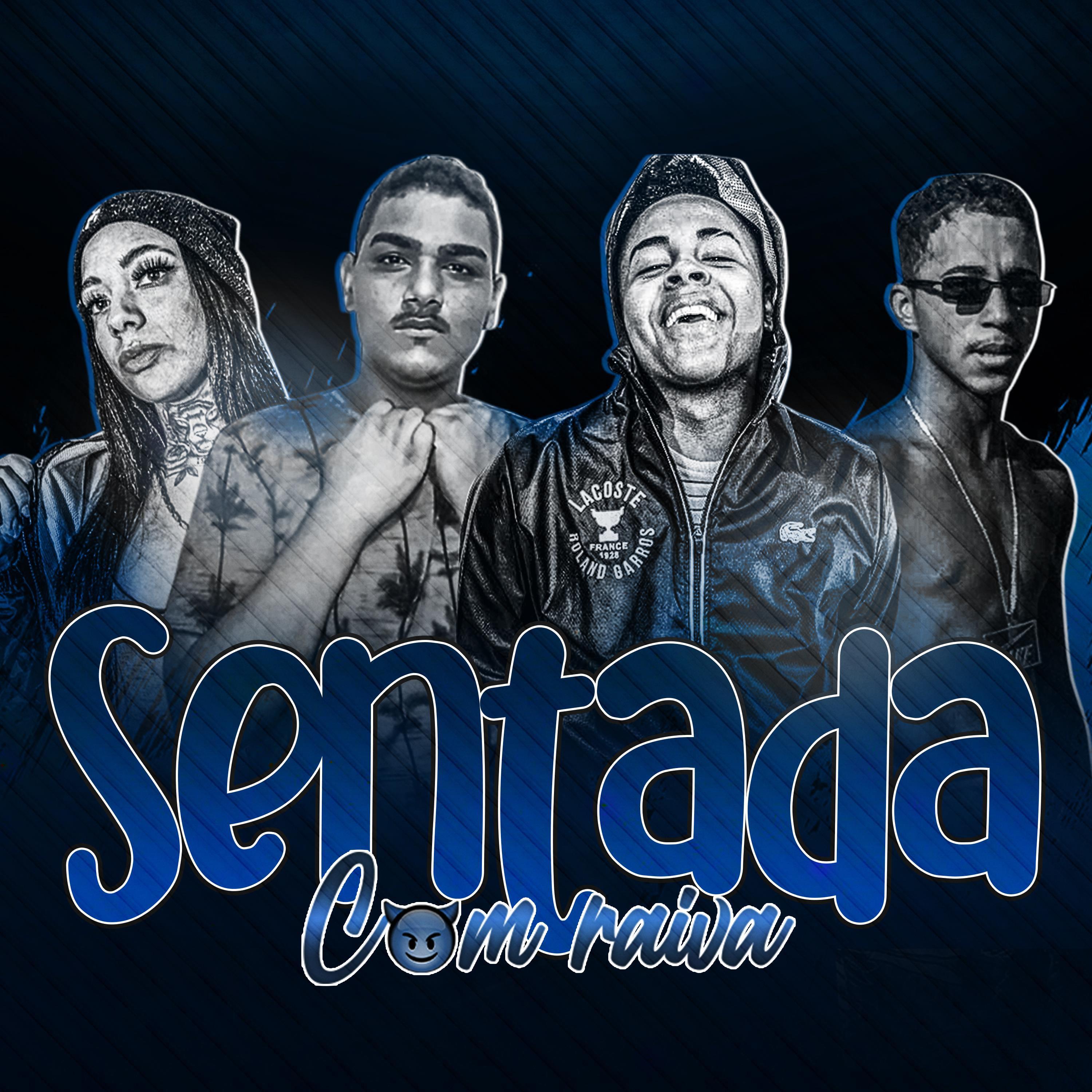Sentada Com Raiva (feat. Mc Morena & Mc Kitinho)