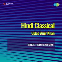 Hindi Classical Ustad Amir Khan