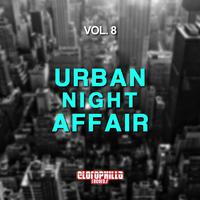 Urban Night Affair, Vol. 8