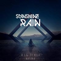 Sunshine Rain (feat. Kela Katana)