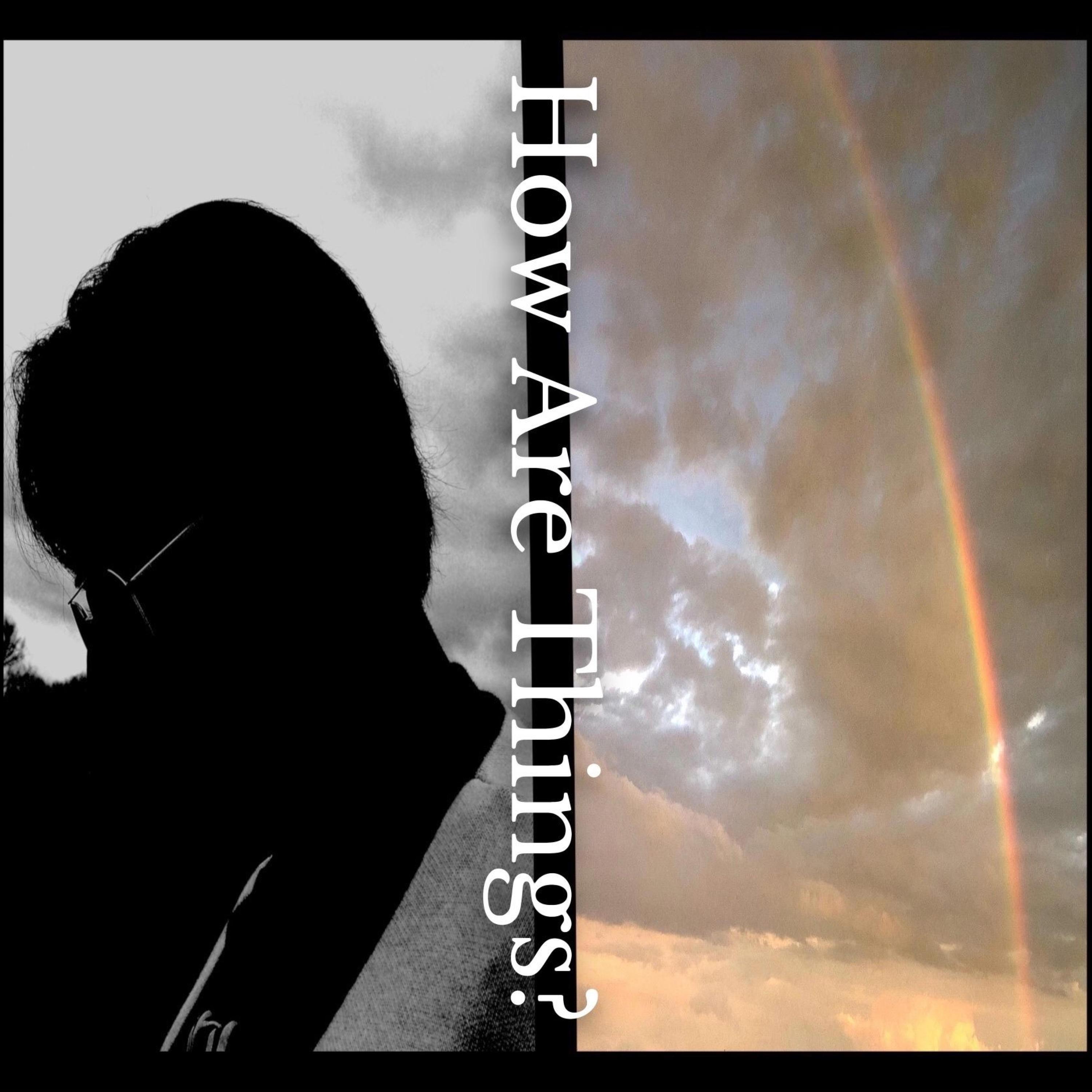 how are things? (feat. Po-uta)