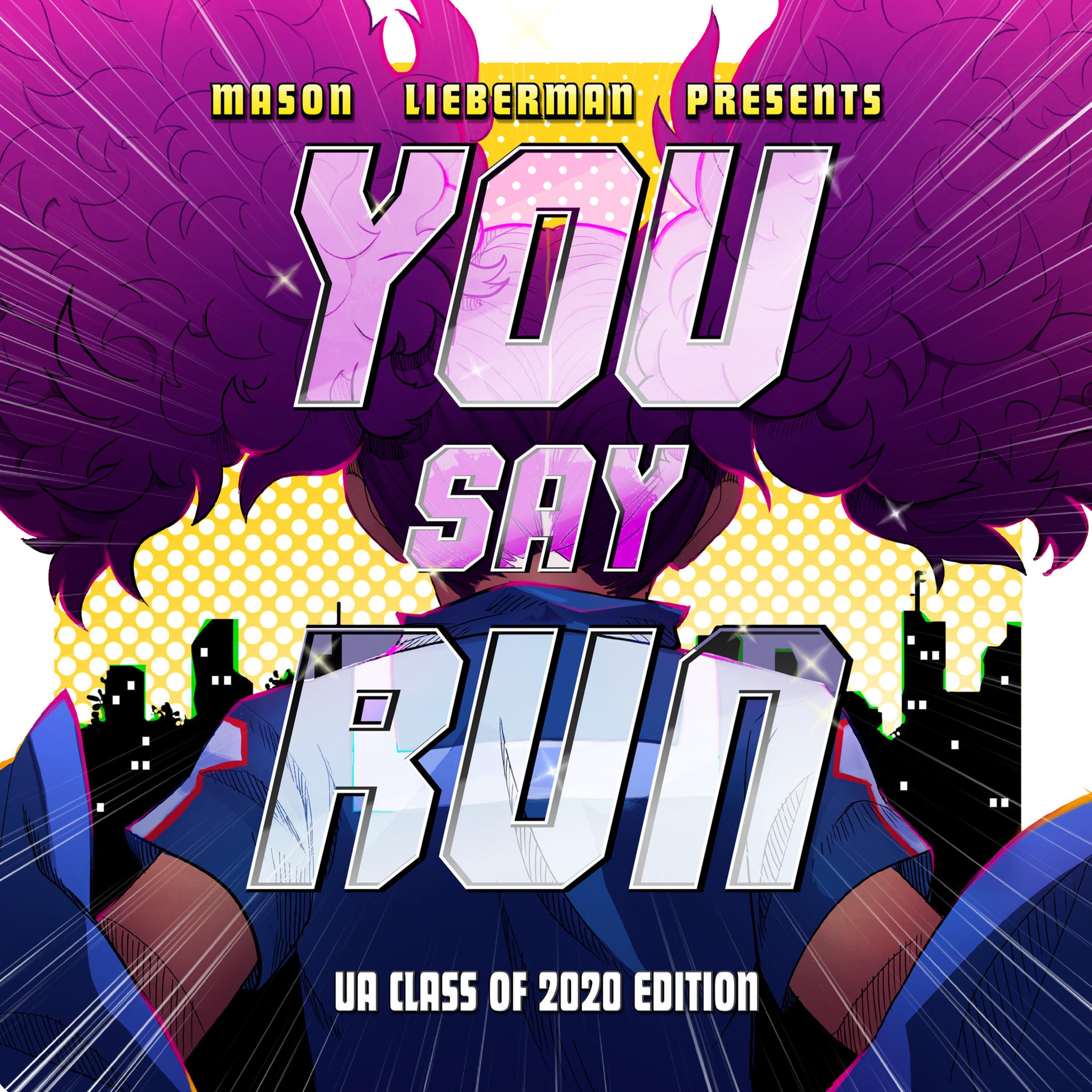You Say Run (feat. James Landino)