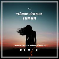 Zaman (Yıldırım Şimşek & Serkan Turkoglu Remix)