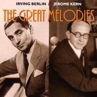 Kern & Berlin: The Great Melodies