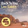 Leo Salom - Back to You