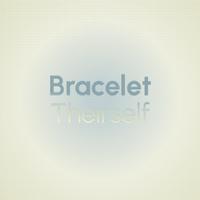 Bracelet Theirself