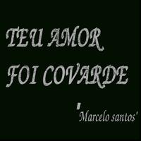 O Teu Amor Foi Covarde