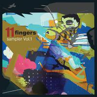 11 Fingers Sampler Vol. 1